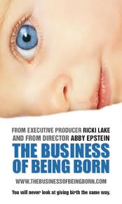 The Business of Being Born