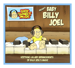 Baby Blanket Music - Billy Joel