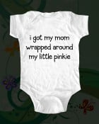 igotmymomwrappedaround_onesie