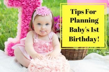 Tips For Planning baby's 1st birthday(1)