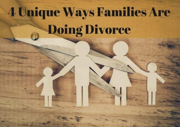 4 Unique Ways Families Are Doing Divorce
