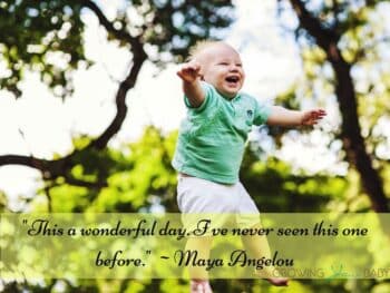 Thankful Quote "This a wonderful day. I've never seen this one before._ Maya Angelou