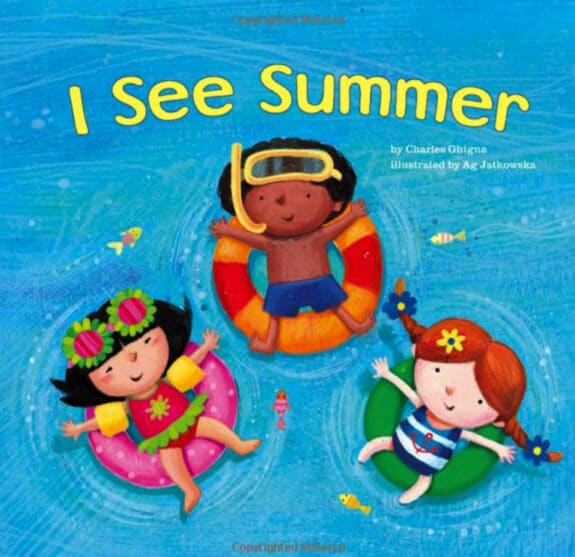 I See Summer by Charles Ghigna