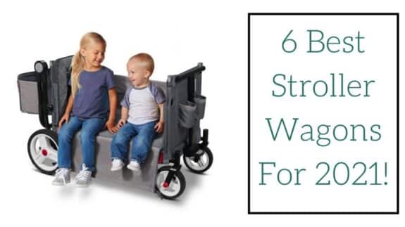 6 Best Stroller Wagons For 2021!